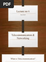 Lecture No 6 - Telecommunication & Networking