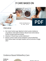 Midwifery Care Based On Evidence