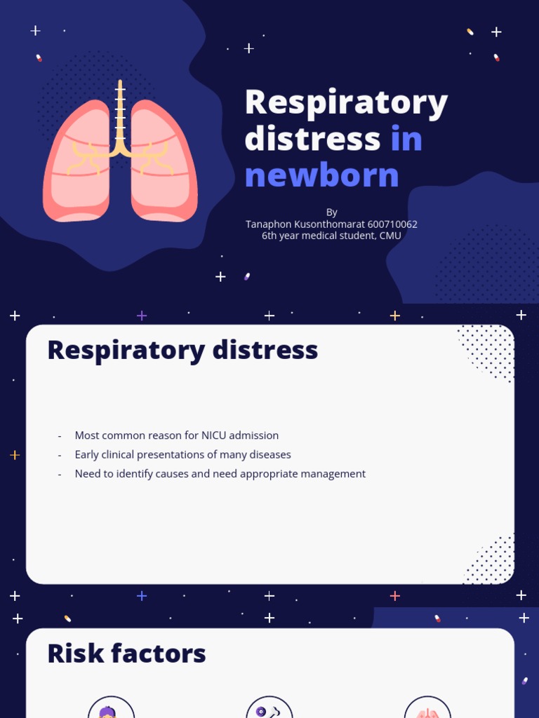 Newborn Respiratory Distress Guide | PDF | Pneumonia | Lung