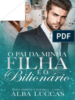 O Pai Da Minha Filha e o Bilion - Alba Luccas