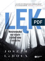 Lek. Neuronauka Na Tropie Zrodea È É La Ê Öku I Strachu - Joseph Le Doux