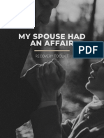 My Spouse Had An Affair Recovery Toolkit