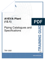 TM-1202 AVEVA Plant 12.1 Piping Catalogues & Specifications 2.0