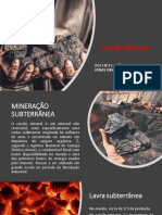 Mineração subterrânea de carvão mineral