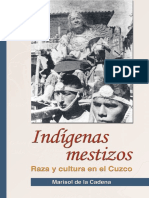Indígenas Mestizos Raza y Cultura en El Cusco. (Marisol de La Cadena) (Z-lib.org)