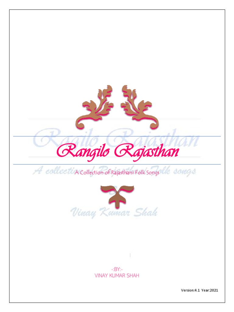 Rangilo Rajasthan by VinayShah Edition4.1 Year2021 | PDF