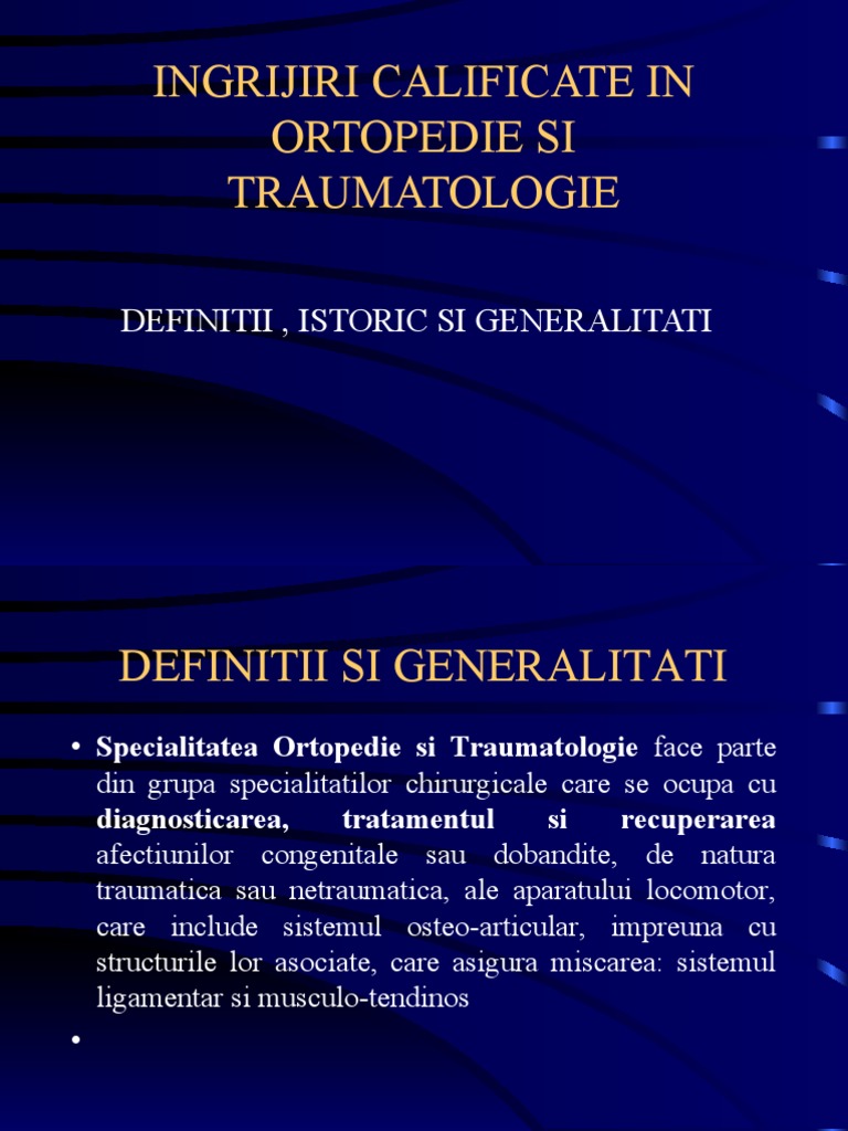 Curs 1 - Definitii, Istoric Generalitati Ortopedie | PDF