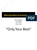 "Only Your Best": Mrs. Atilano 6 Grade 2011 - 2012