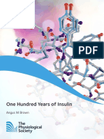 One Hundred Years of Insulin