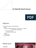 Disease of Dental Hard Tissue