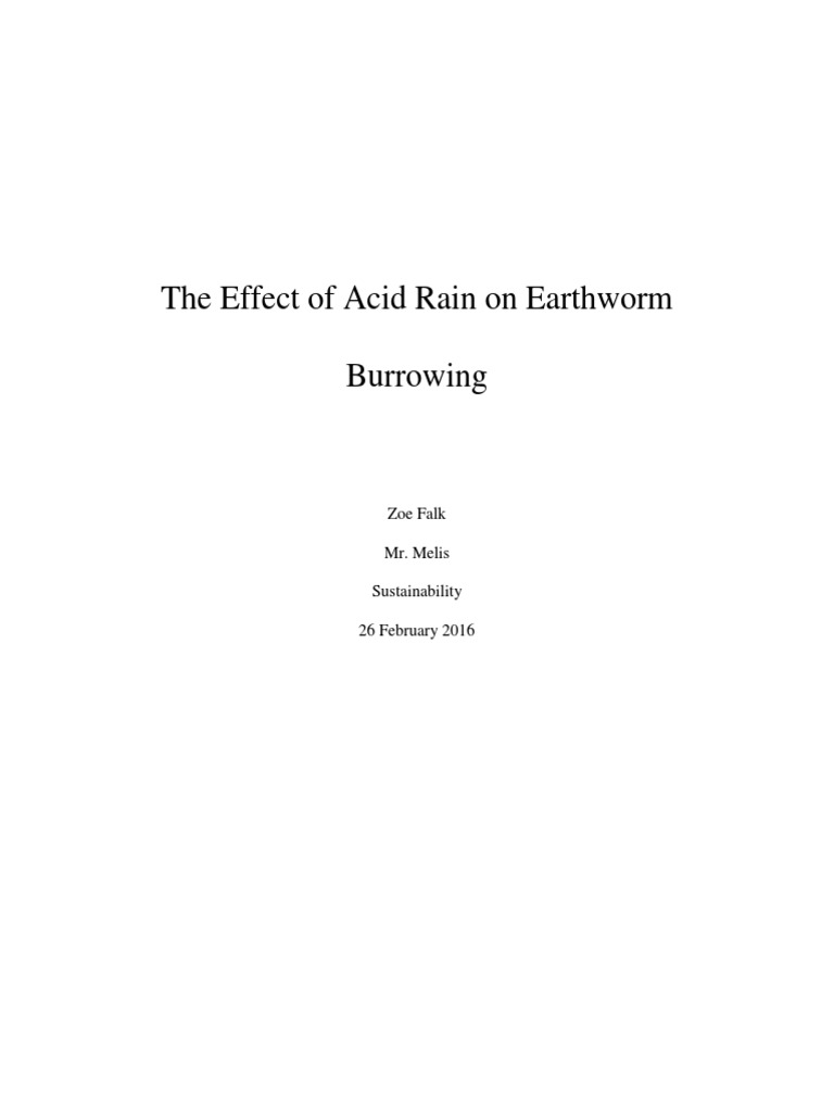 The Effect of Acid Rain on Earthworm Burrowing How Varying pH Levels