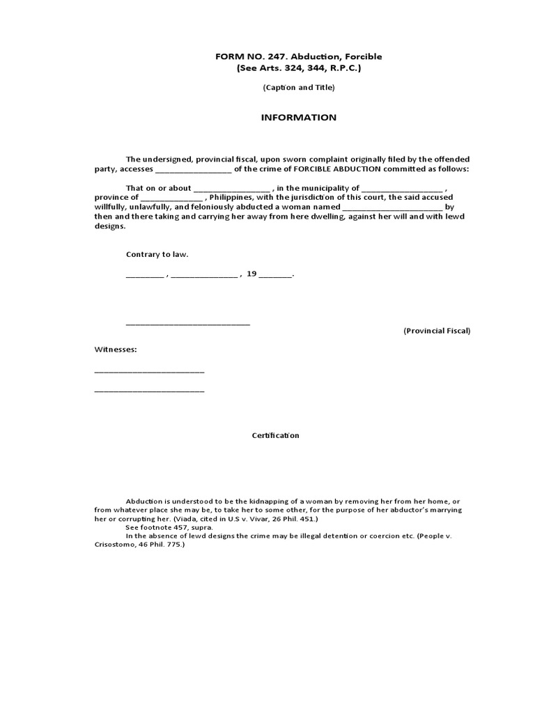 Information form no 247 abduction forcible see arts 324 344 r p