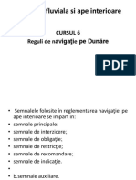 Navigatie Fluviala Si Ape Interioare: Cursul 6 Reguli de Navigaţie Pe Dunăre