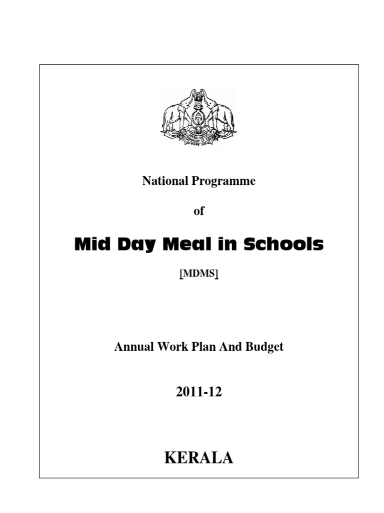 National Programme of Mid Day Meal in Schools (MDMS) - Annual Work Plan ...