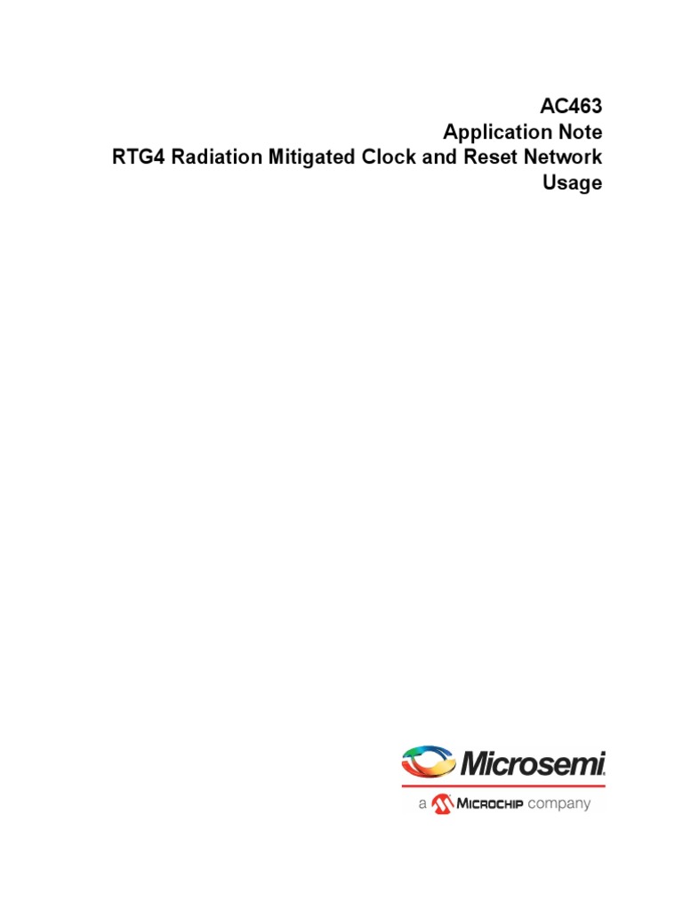 Microchip rtg4 radiation mitigated clock and reset network usage