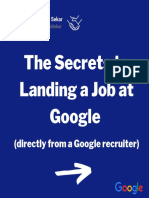 Secrets To Landing A Job at Google