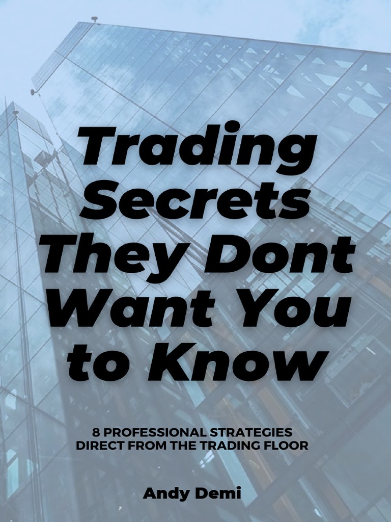 Trading Secrets They Dont Want You To Know FV 1 Min PDF Market
