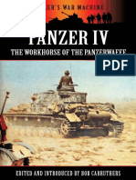 Panzer IV The Workhorse of The Panzerwaffe (Hitler's War Machine)