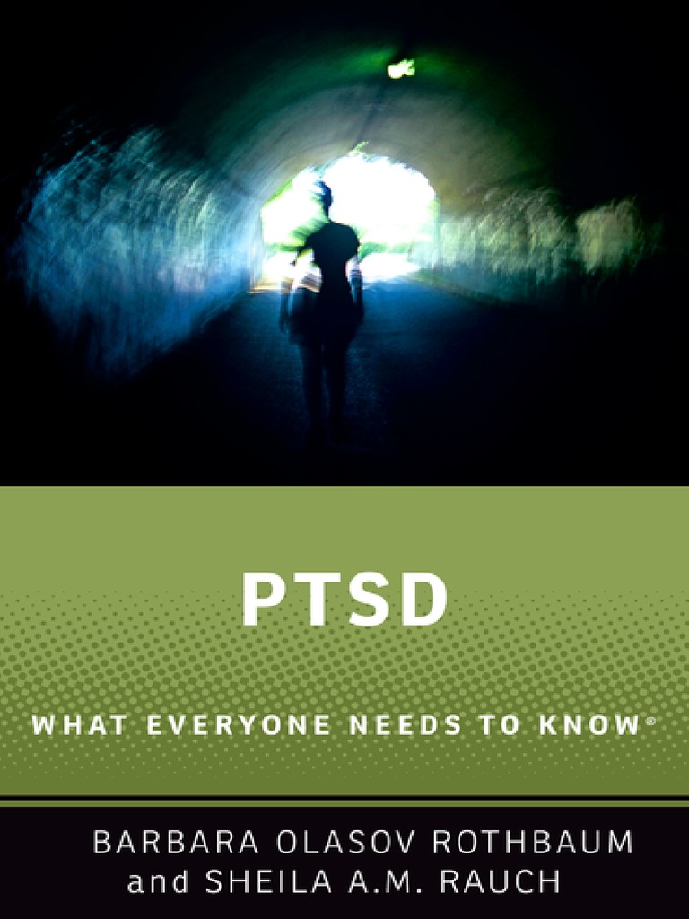 PTSD What Everyone Needs To Know® (Barbara O. Rothbaum, Sheila A.M ...