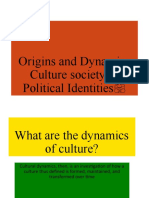 Origins and Dynamics Culture Society of Political Identities-Shaina