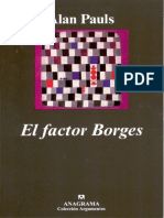 Alan Pauls - El Factor Borges