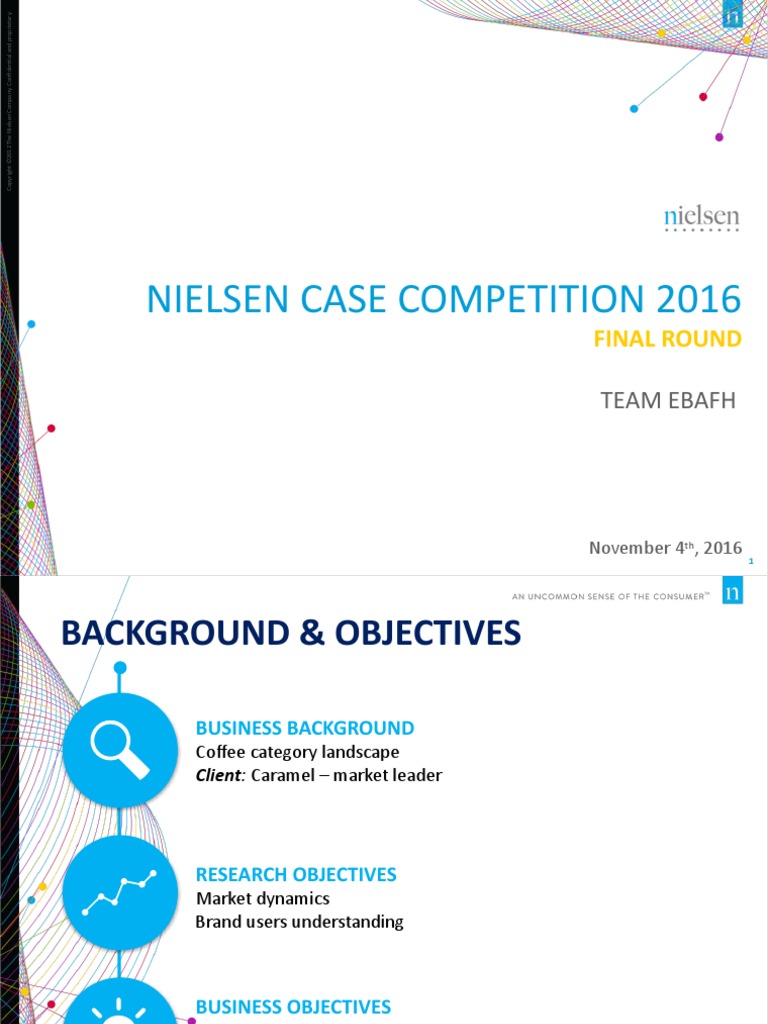 Nielsen Case Competition 2016 (Final) - Team EBAFH | PDF | Brand | Coffee