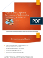 Chapter 13 - Physical and Cognitive Development in Emerging and Young Adulthood