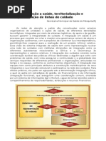 Redes de Ateno a Sade Territorializao e Implementao de Linhas de Cuidado