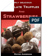 (Simply Delicious Cookbooks) Royce Anderson - Chocolate Truffles and Strawberries - Easy, Homemade Chocolate Gifts (2013, Royce Anderson) - Libgen - Li