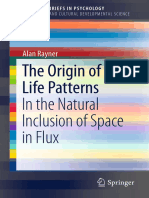 The Origin of Life Patterns in The Natural Inclusion of Space in Flux