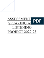Assessment of Speaking and Listening PROJECT 2022-23