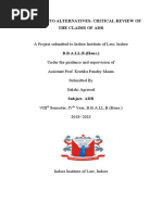 A Project Submitted To Indore Institute of Law, Indore: Alternate To Alternatives: Critical Review of The Claims of Adr