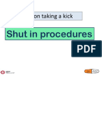 Shut in Procedures & Monitoring