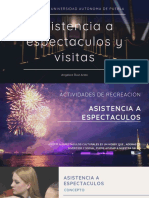 Asistencia A Espectaculos y Visitas