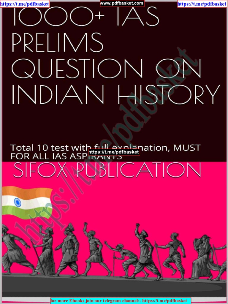 1000 Ias Prelims Question On Indian History Total 10 Test Must | PDF