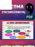 LA COMA CIRCUNSTANCIAL - PARTE 2