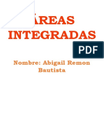 Áreas Integradas: Nombre: Abigail Remon Bautista