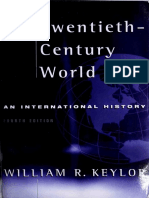 The Twentieth-Century World and Beyond An International History Since 1900 (4th Ed.) (Keylor, William R.)