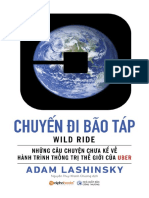 Chuyen Di Bao Tap - Nhung Cau Chuyen Chua Ke Ve Hanh Trinh Thong Tri The Gioi Cua Uber - Adam Lashinsky
