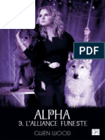 Alpha T3 L Alliance Funeste Gwen Wood