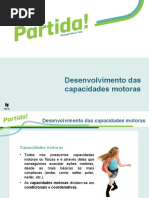 Desenvolvimento Das Capacidades Motoras