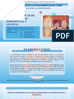 Indice Epidemiológicos de La Enfermedad Periodontal y Gingival