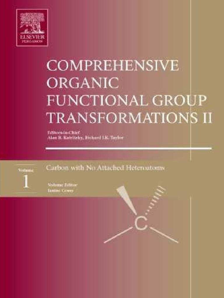 Comprehensive Organic Functional Group Transformations II - V 1
