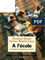 A Lecole Sociologie de Lexp Dubet by Francois