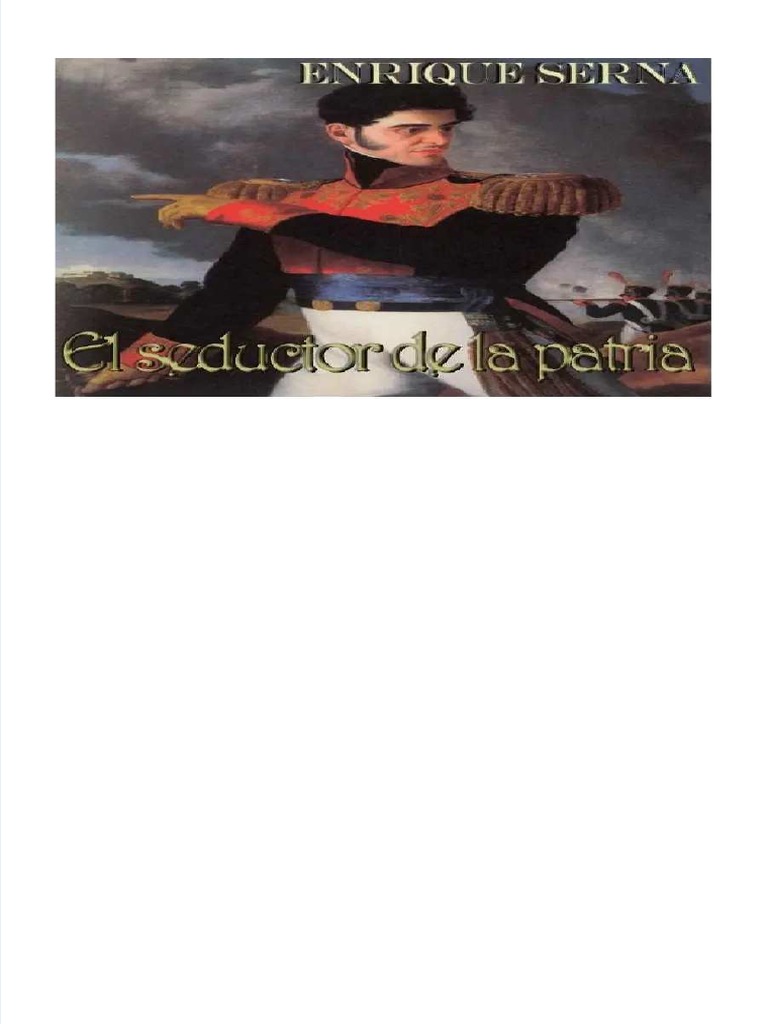 PDF Enrique Serna El Seductor de La Patria Compress PDF