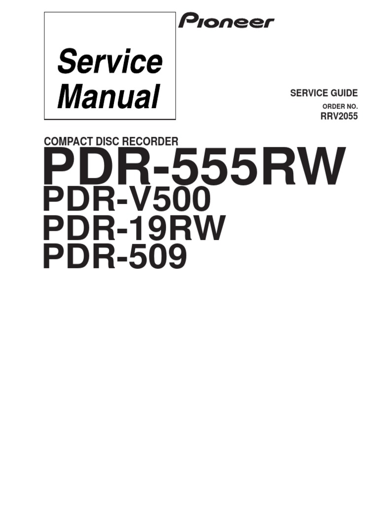 Service Guide for Pioneer Compact Disc Recorders Block Diagrams