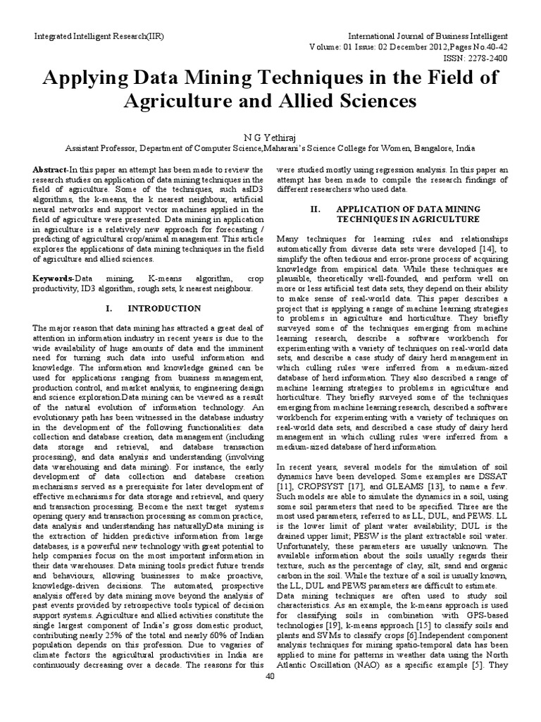 Applying Data Mining Techniques in The Field of Agriculture and Allied