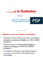Atoms in Radiation Part II - Radiative and Non-Radiative Transitions