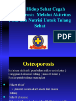 Gaya Hidup Sehat Cegah Osteoporosis