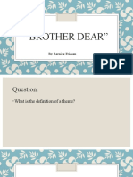 Brother Dear Questions